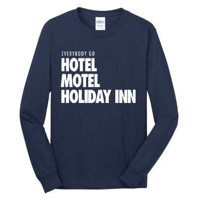 Hotel Motel Holiday Inn Tall Long Sleeve T-Shirt