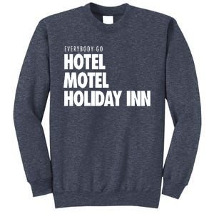 Hotel Motel Holiday Inn Sweatshirt