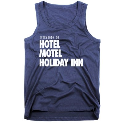 Hotel Motel Holiday Inn Tank Top