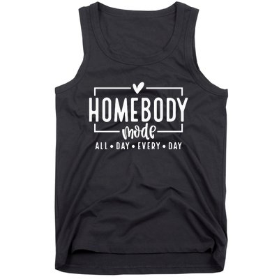 Homebody Mode Tank Top