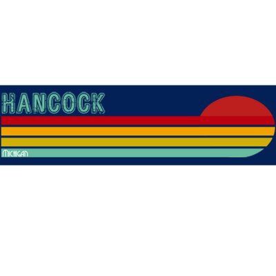 Hancock Michigan Bumper Sticker