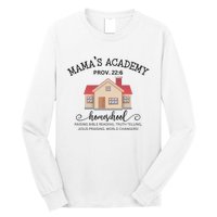 Homeschool Mom Long Sleeve Shirt