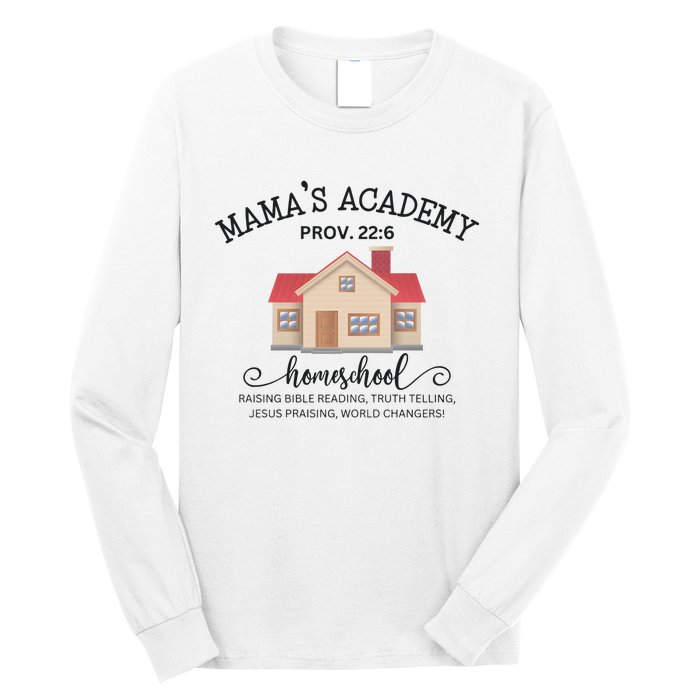 Homeschool Mom Long Sleeve Shirt