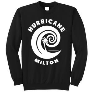 Hurricane Milton Hurricane Season 2024 Sweatshirt