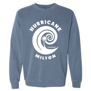 Hurricane Milton Hurricane Season 2024 Garment-Dyed Sweatshirt