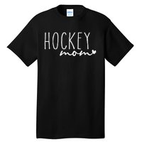 Hockey Mom Tall T-Shirt