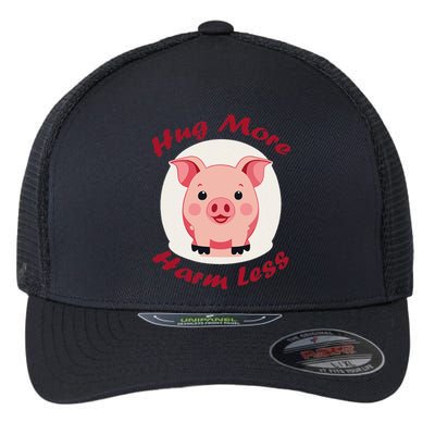 Hug More Harm Less Cute Pig Flexfit Unipanel Trucker Cap