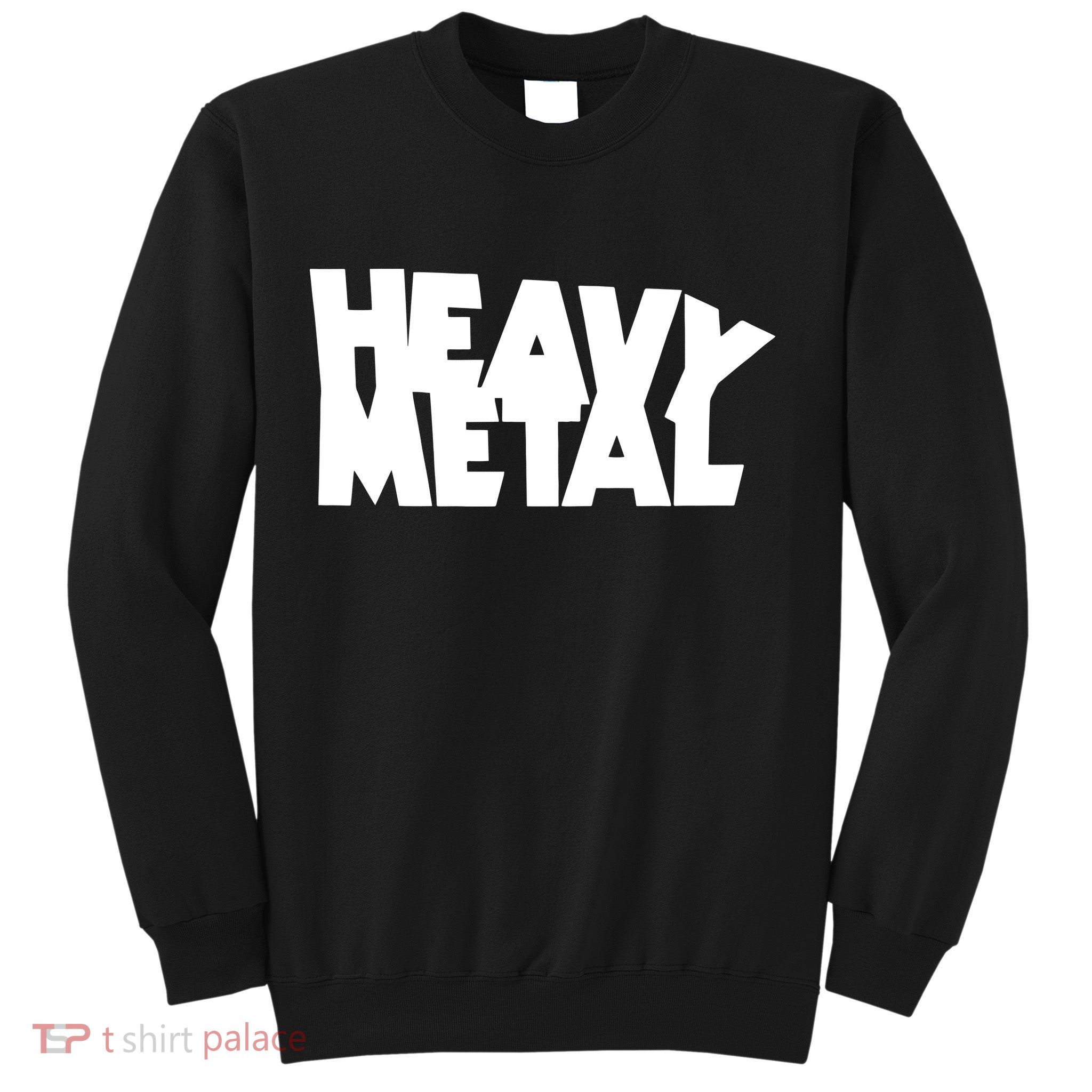 Heavy Metal Sweatshirt