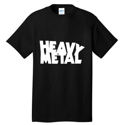 Heavy Metal Tall T-Shirt