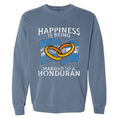 Honduran Marriage Honduras Married Heritage Flag Culture Garment-Dyed Sweatshirt