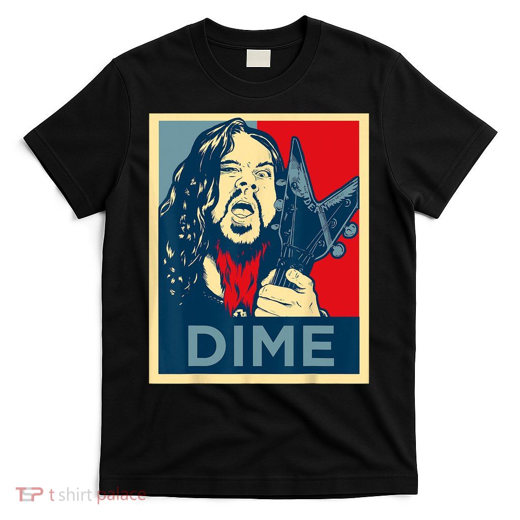 Heavy Metal Hope Poster Dime Dimebag Obama Darrell Guitar T-Shirt