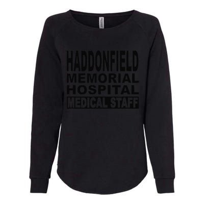 Haddonfield Memorial Hospital Halloween 1978 Spooky Scary Gift Womens California Wash Sweatshirt