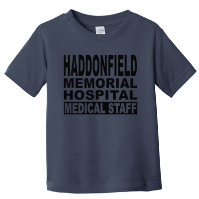 Haddonfield Memorial Hospital Halloween 1978 Spooky Scary Gift Toddler T-Shirt