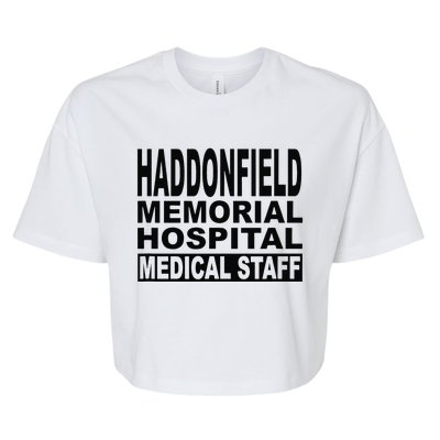 Haddonfield Memorial Hospital Halloween 1978 Spooky Scary Gift Bella+Canvas Jersey Crop Tee