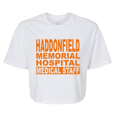 Haddonfield Memorial Hospital Halloween 1978 Spooky Scary Bella+Canvas Jersey Crop Tee