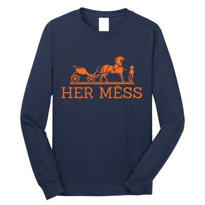 Her Mess Horse Carriage Funny Long Sleeve Shirt