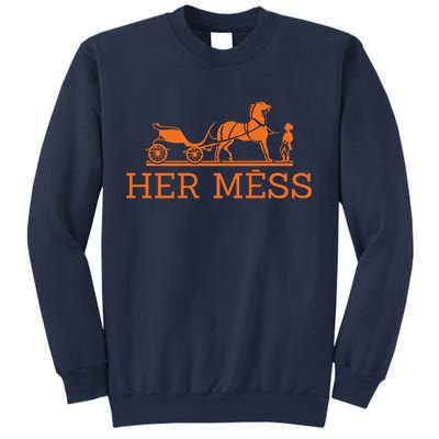 Her Mess Horse Carriage Funny Sweatshirt