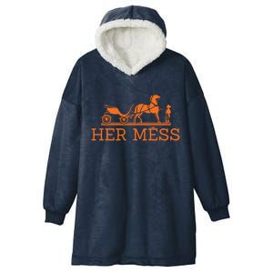 Her Mess Horse Carriage Funny Hooded Wearable Blanket