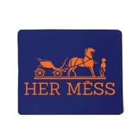 Her Mess Horse Carriage Funny Mousepad