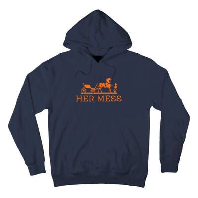 Her Mess Horse Carriage Funny Tall Hoodie