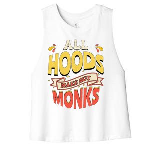 Hoods Monks Henry Viii Quotation Shakespeare History Play Women's Racerback Cropped Tank