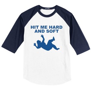 Hit Me Hard And Soft Music Lover Baseball Sleeve Shirt