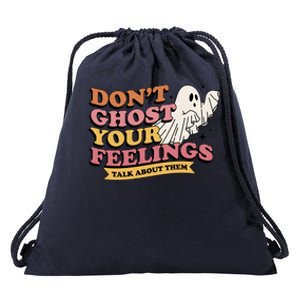 Halloween Mental Health Dont Ghost Your Feelings Drawstring Bag