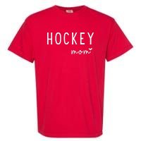 Hockey Moms Garment-Dyed Heavyweight T-Shirt