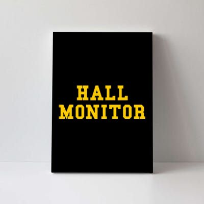 Hall Monitor Canvas