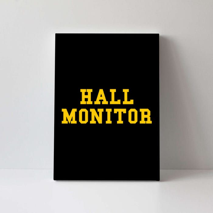 Hall Monitor Canvas