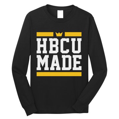 Hbcu Made Historically Black College And Long Sleeve Shirt