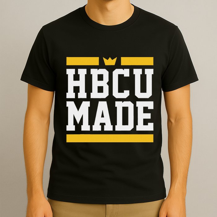 Hbcu Made Historically Black College And T-Shirt