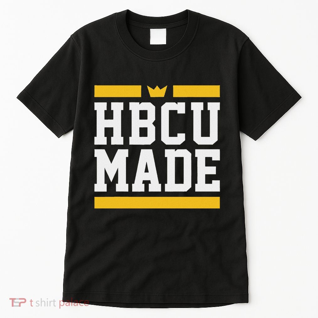 Hbcu Made Historically Black College And Tall T-Shirt