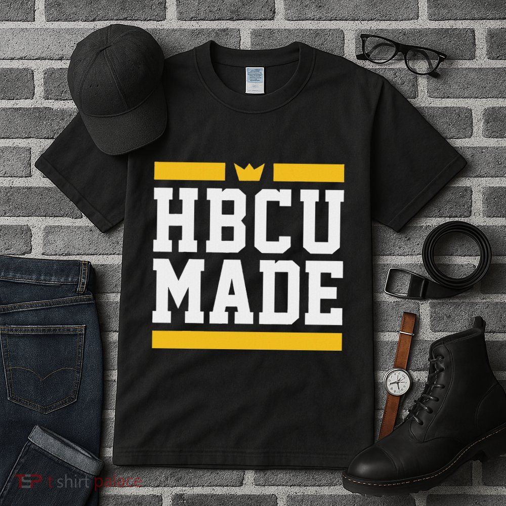 Hbcu Made Historically Black College And Tall T-Shirt