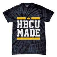 Hbcu Made Historically Black College And Tie-Dye T-Shirt