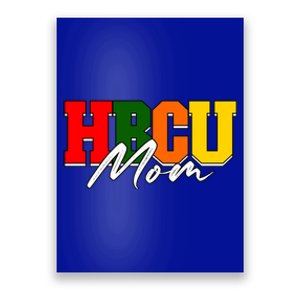 Hbcu Mom Historically Black College Alumni Gift Poster