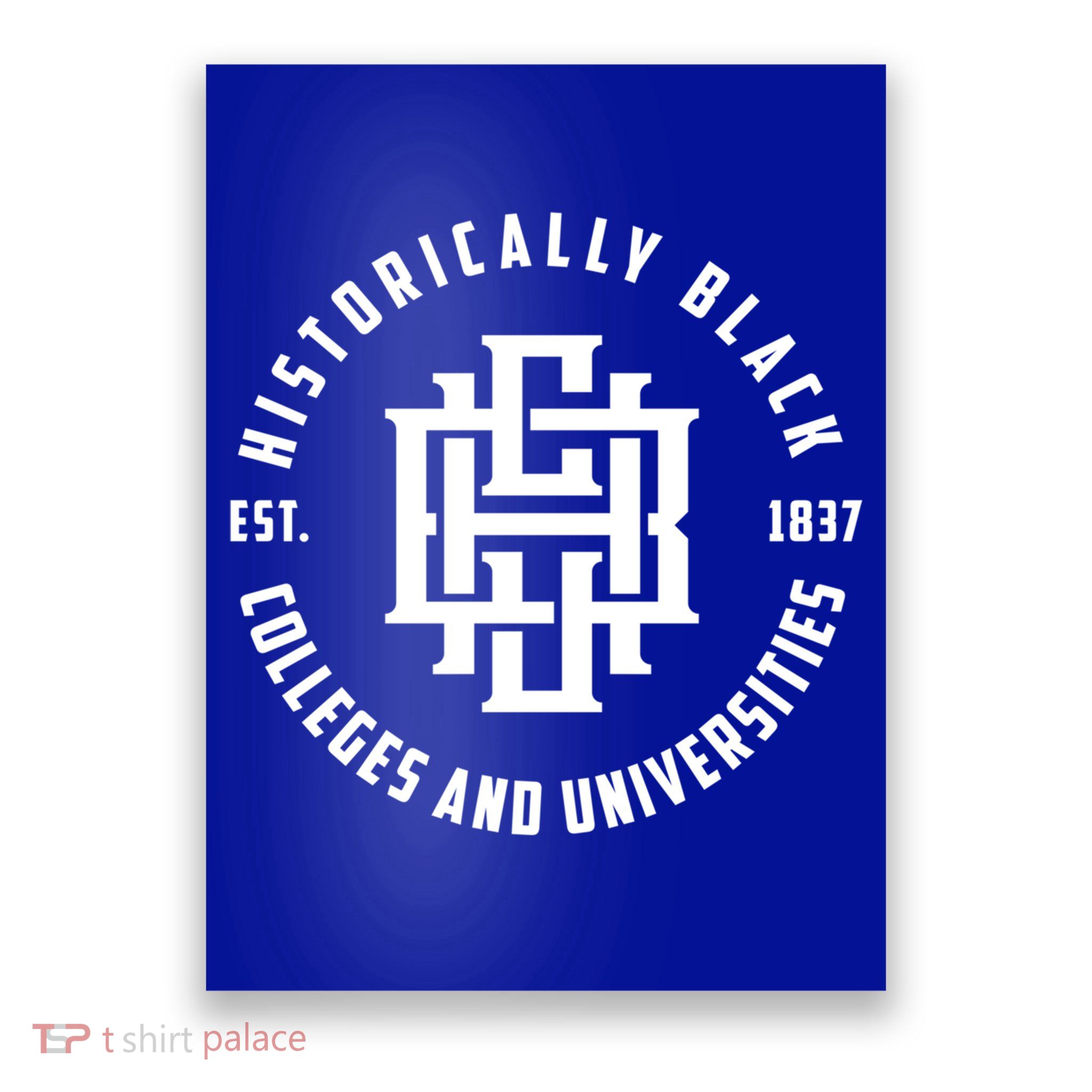 Hbcu Monogram Historically Black Colleges And Universities Great Gift Poster
