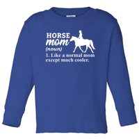 Horse Mom Horseback Riding Horse Farm Horse Racing Funny Gift Toddler Long Sleeve Shirt