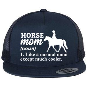 Horse Mom Horseback Riding Horse Farm Horse Racing Funny Gift Flat Bill Trucker Hat