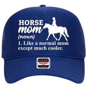 Horse Mom Horseback Riding Horse Farm Horse Racing Funny Gift High Crown Mesh Back Trucker Hat