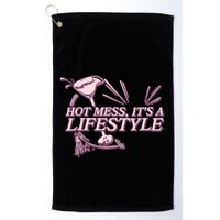 Hot Mess ItS A Lifestyle Golf Towel