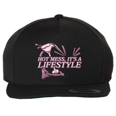 Hot Mess ItS A Lifestyle Wool Snapback Cap