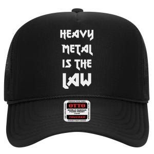 Heavy Metal Is The Law Metalhead High Crown Mesh Back Trucker Hat