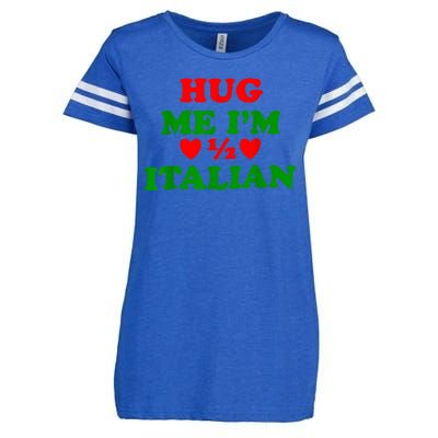 Hug Me Im 1/2 Half Italian Funny American Italian Enza Ladies Jersey Football T-Shirt