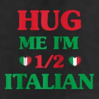 Hug Me Im 1/2 Half Italian Funny American Italian Tee 15oz Campfire Ceramic Mug