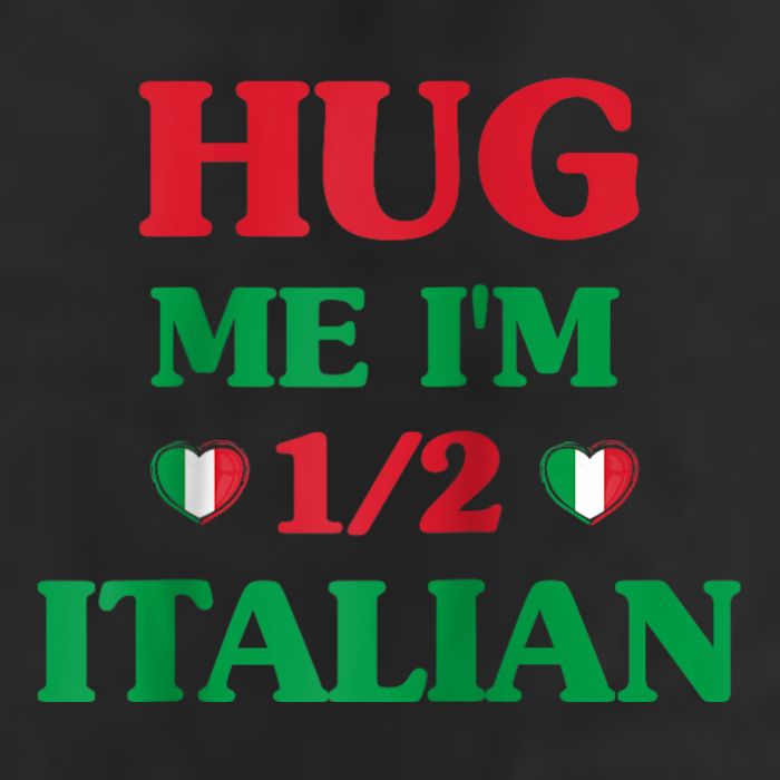 Hug Me Im 1/2 Half Italian Funny American Italian Tee 15oz Campfire Ceramic Mug