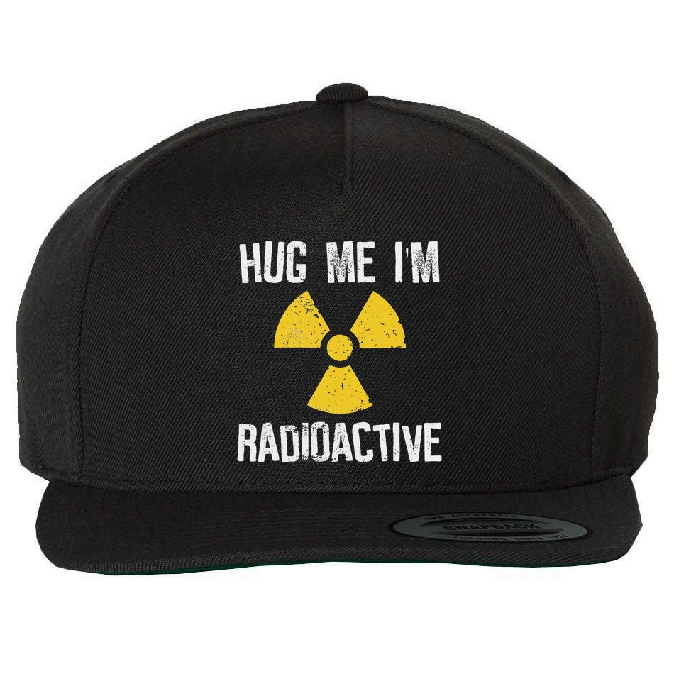 Hug Me IM Radioactive Cancer Awareness Gift Wool Snapback Cap