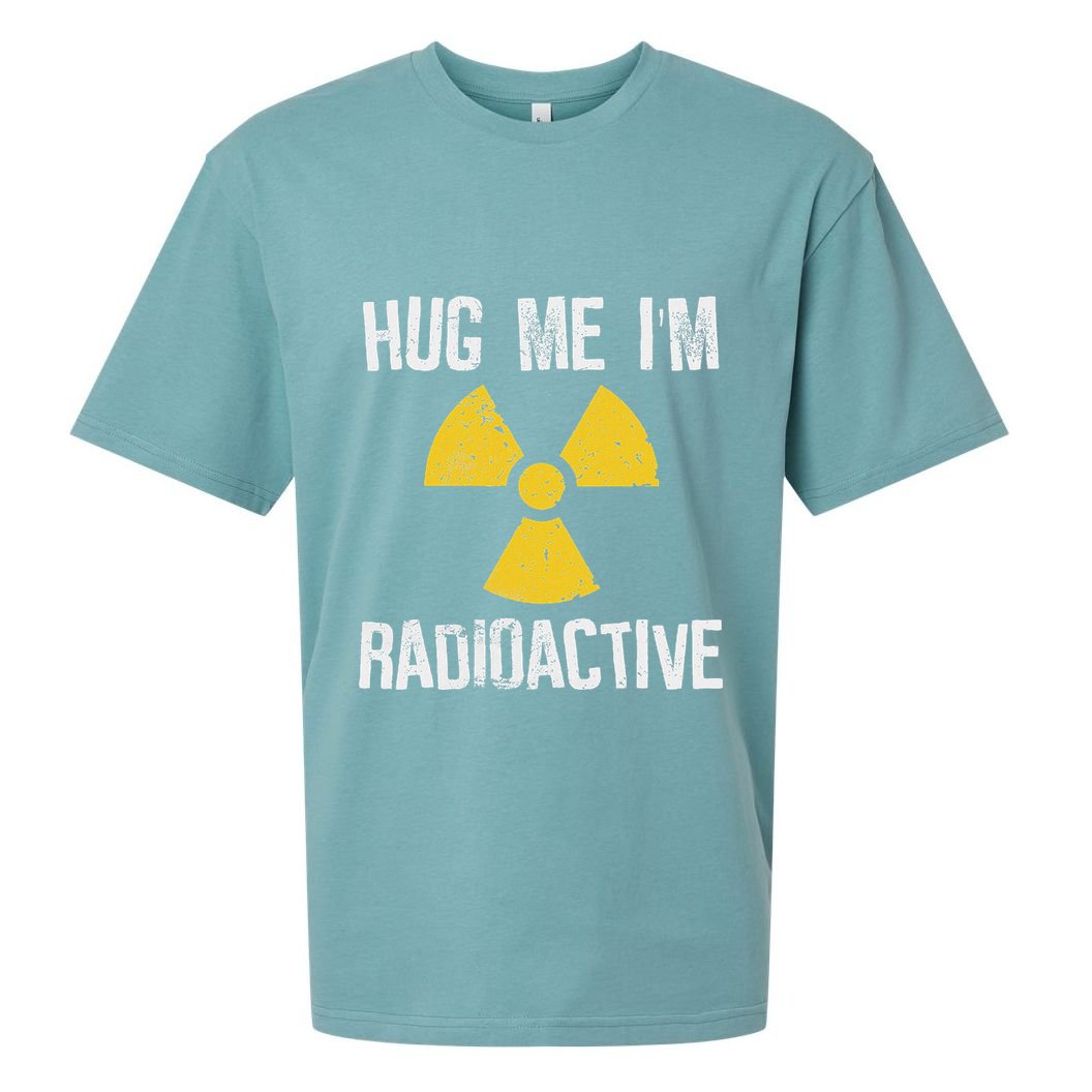 Hug Me IM Radioactive Cancer Awareness Gift Sueded Cloud Jersey T-Shirt