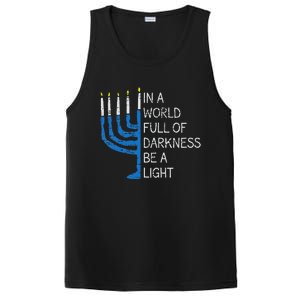 Hanukkah Menorah In A World Full Of Darkness Be A Light PosiCharge Competitor Tank