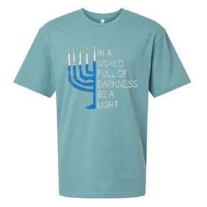 Hanukkah Menorah In A World Full Of Darkness Be A Light Sueded Cloud Jersey T-Shirt